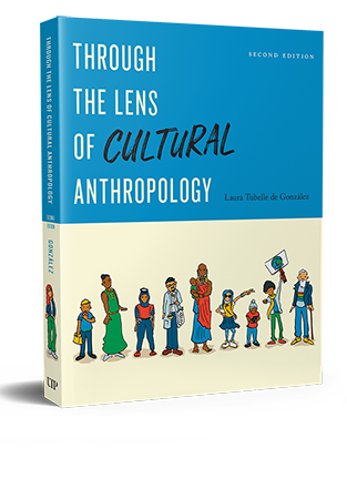 Through the Lens of Cultural Anthropology